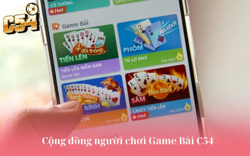 Cộng đồng người chơi Game Bài C54