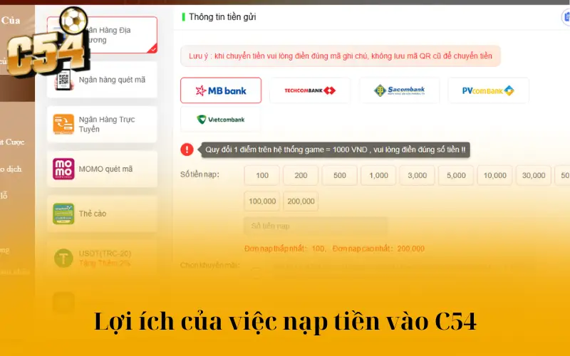 Lợi ích của việc nạp tiền vào C54